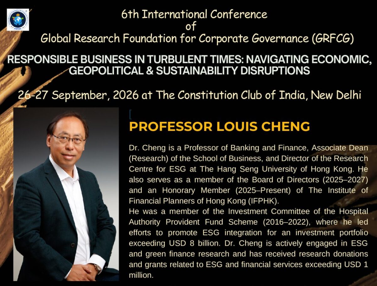 Prof. Louis Cheng is Invited as a Keynote Speaker at the 6th International Conference of the Global Research Foundation for Corporate Governance (GRFCG) (Sept 26-27, 2026)